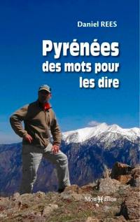 Pyrénées : des mots pour les dire