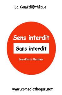 Sens interdit sans interdit