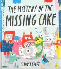 The Mystery of the Missing Cake