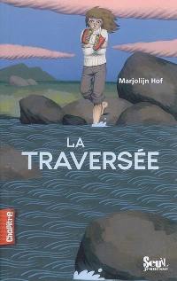 La traversée