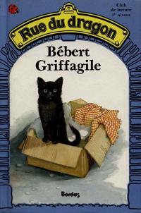 Bébert Griffagile