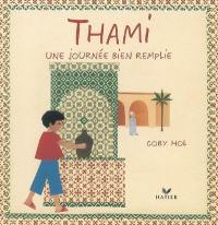 Thami, une journée bien remplie