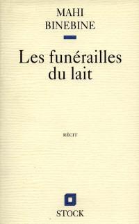 Les funérailles du lait