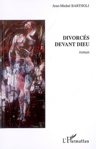 Divorcés devant Dieu