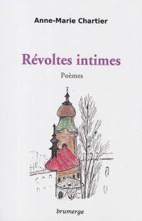 Révoltes intimes : poèmes