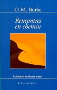 Rencontres en chemin