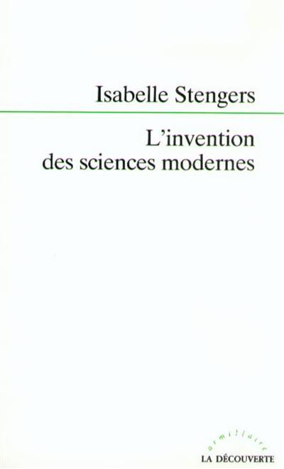 L'Invention des sciences modernes