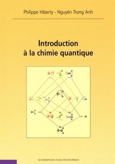 Introduction à la chimie quantique