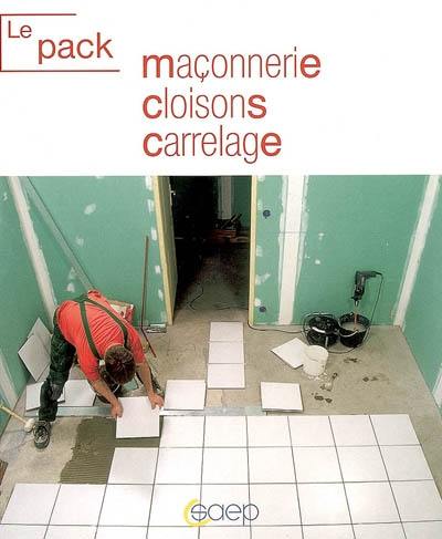 Le pack maçonnerie, cloisons sèches, carrelage