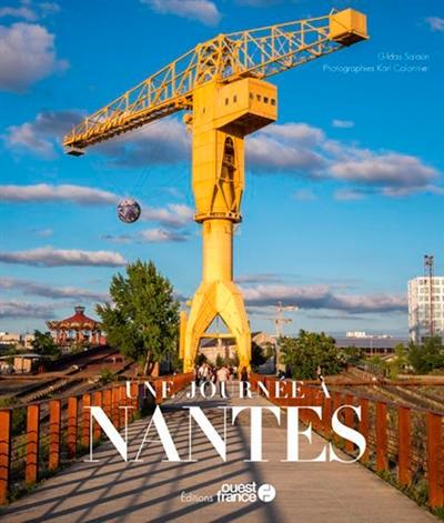 Une journée à Nantes