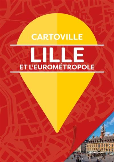 Lille et l'Eurométropole