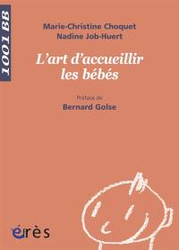 L'art d'accueillir les bébés