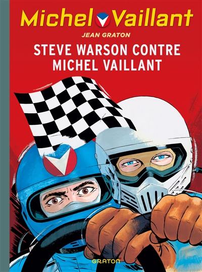 Michel Vaillant. Vol. 38. Steve Warson contre Michel Vaillant