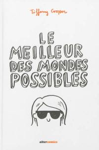 Le meilleur des mondes possibles