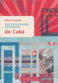 Dictionnaire insolite de Cuba