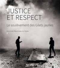 Justice et respect : le soulèvement des gilets jaunes