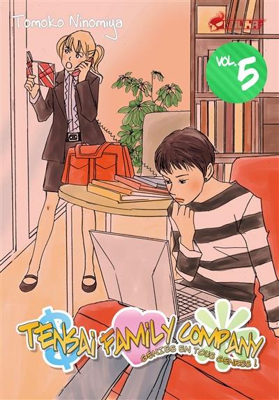 Tensai family company : génies en tous genres !. Vol. 5