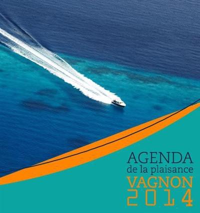 Agenda de la plaisance : Vagnon 2014