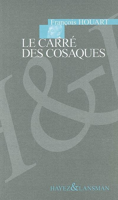 Le carré des Cosaques : seul en scène pour un acteur, son personnage et trente fantômes