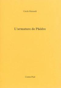 L'armature de Phèdre