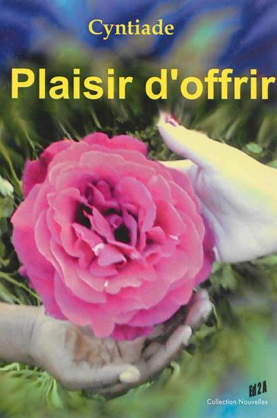 Plaisir d'offrir