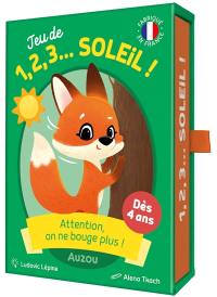 Jeu de 1, 2, 3... Soleil ! : attention, on ne bouge plus !