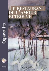 Le restaurant de l'amour retrouvé