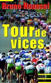 Tour de vices