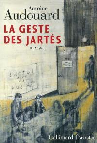 La geste des Jartés : chanson