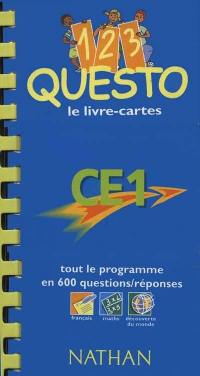 1, 2, 3 questo, CE1 : tout le programme en 600 questions-réponses