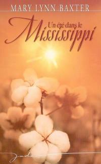 Un été dans le Mississippi