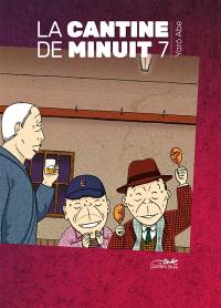 La cantine de minuit. Vol. 7