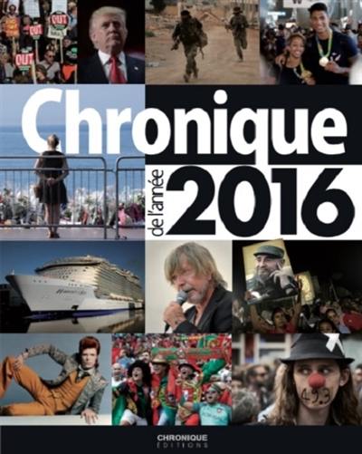 Chronique de l'année 2016