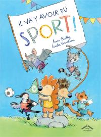 Il va y avoir du sport !