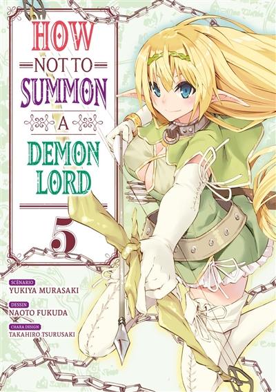 How not to summon a demon lord. Vol. 5