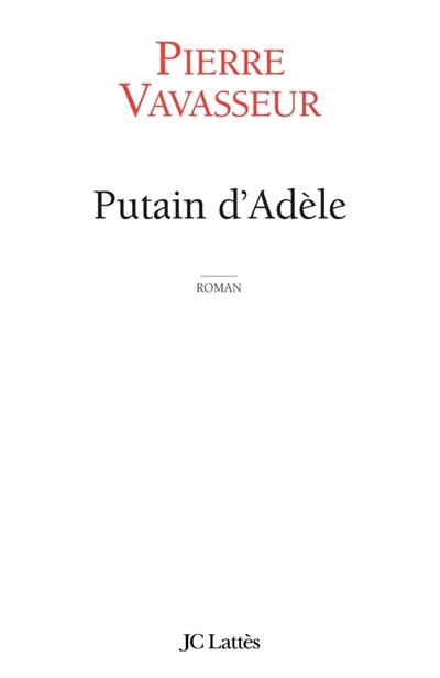 Putain d'Adèle