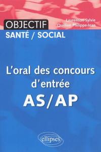 L'oral des concours d'entrée AS-AP