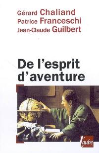 De l'esprit d'aventure