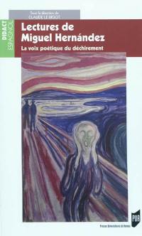 Lectures de Miguel Hernandez : la voix poétique du déchirement