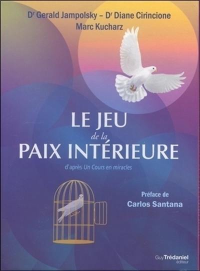 Le jeu de la paix intérieure