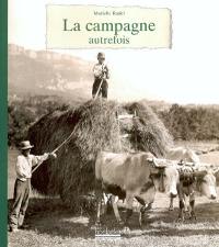 La campagne autrefois