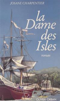 La Dame des isles