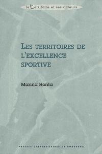 Les territoires de l'excellence sportive