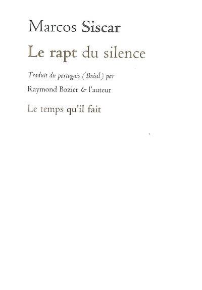 Le rapt du silence