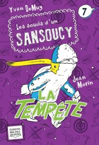 La tempête 7