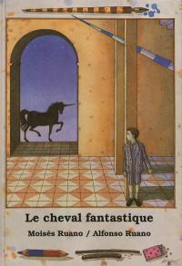 Le cheval fantastique