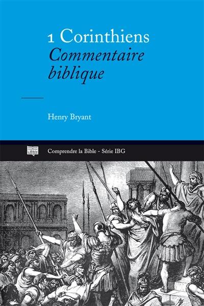 1 Corinthiens : commentaire biblique