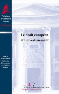 Le droit européen et l'investissement