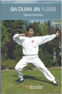 Ba duan jin : qigong dynamique