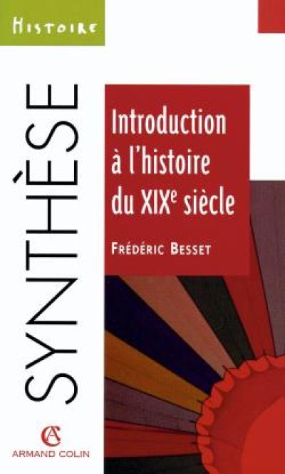 Introduction à l'histoire du XIXe siècle